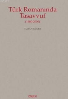 Türk Romanında Tasavvuf