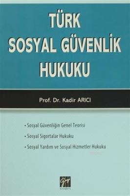Türk Sosyal Güvenlik Hukuku