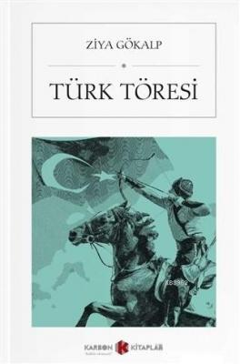 Türk Töresi (Cep Boy) Ziya Gökalp