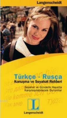 Türkçe - Rusça Konuşma ve Seyahat Rehberi Kolektif