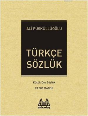 Türkçe Sözlük Ali Püsküllüoğlu