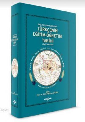 Türkçenin Eğitim - Öğretim Tarihi Araştırmaları