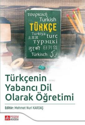 Türkçenin Yabancı Dil Olarak Öğretimi Kolektif