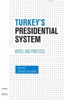 Turkey's Presidential System Burhanettin Duran