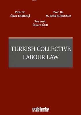 Turkish Collective Labour Law
