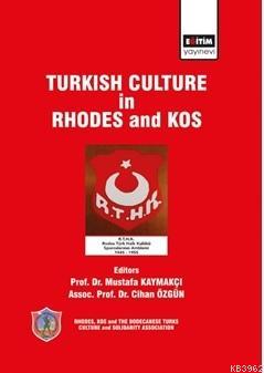 Turkish Culture in Rhodes and Kos