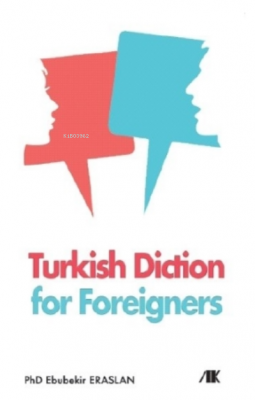 Turkish Diction For Foreigners Ebubekir Eraslan