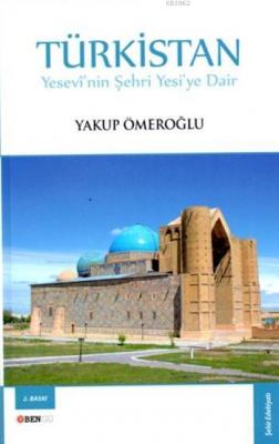 Türkistan Yakup Ömeroğlu