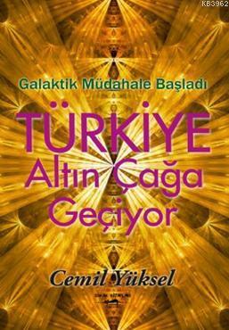 Türkiye Altın Çağa Geçiyor