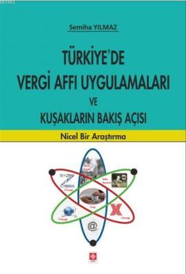 Türkiye' De Vergi Afet  Uygulamaları ve Kuşakların Bakış Açısı