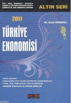 Türkiye Ekonomisi - Altın Seri Azad Osmanlı