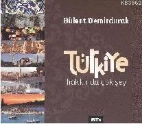 Türkiye Hakkında Çok Şey