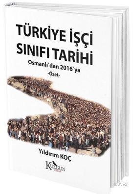 Türkiye İşçi Sınıfı Tarihi