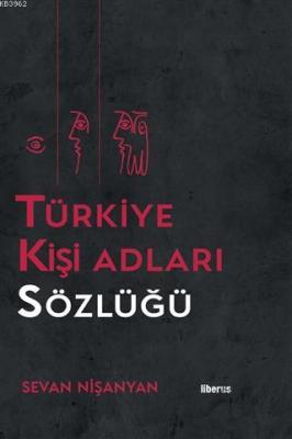 Türkiye Kişi Adları Sözlüğü (Ciltli) Sevan Nişanyan