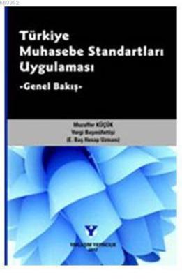 Türkiye Muhasebe Standartları Uygulaması