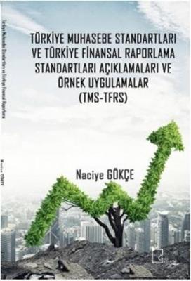 Türkiye Muhasebe Standartları ve Türkiye Finansal Raporlama Standartla