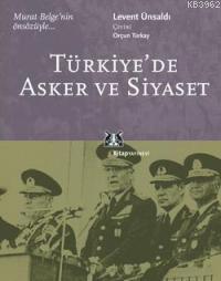 Türkiye'de Asker ve Siyaset