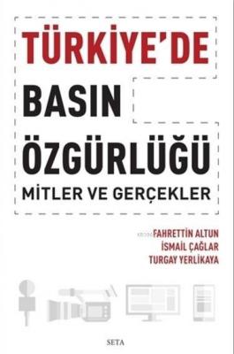 Türkiye'de Basın Özgürlüğü Fahrettin Altun