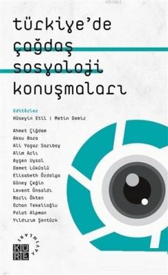Türkiye'de Çağdaş Sosyoloji Konuşmaları Kolektif