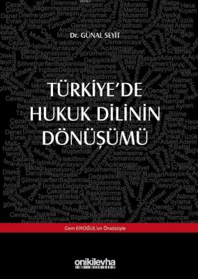 Türkiye'de Hukuk Dilinin Dönüşümü