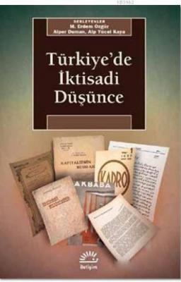 Türkiye'de İktisadi Düşünce M. Erdem Özgür