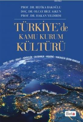 Türkiye'de Kamu Kurum Kültürü Refika Bakoğlu