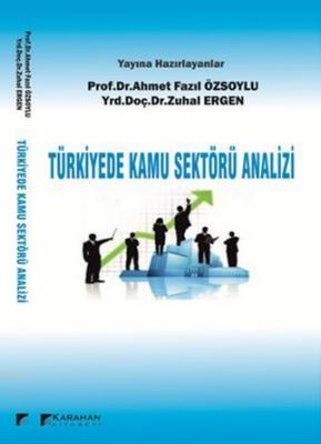 Türkiye'de Kamu Sektörü Analizi Ahmet Fazıl Özsoylu