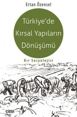 Türkiye'de Kırsal Yapıların Dönüşümü
