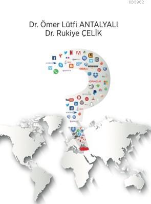 Türkiye'de Küresel Dijital Marka Hazırlamak Rukiye Çelik
