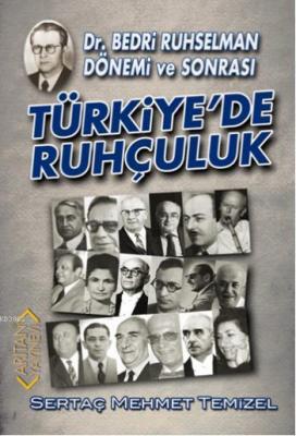 Türkiye'de Ruhçuluk Sertaç Mehmet Temizel