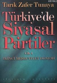Türkiye'de Siyasal Partiler Cilt 1
