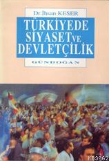 Türkiye'de Siyaset ve Devletçilik