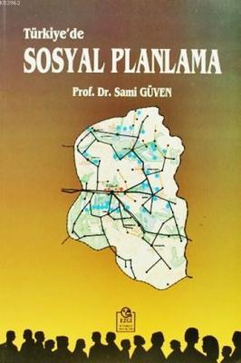 Türkiye'de Sosyal Planlama Sami Güven