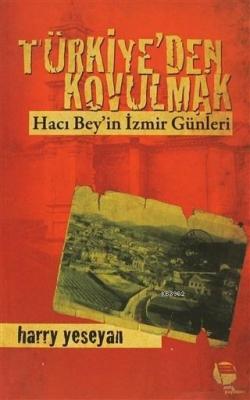 Türkiye'den Kovulmak