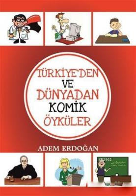 Türkiye'den Ve Dünyadan Komik Öyküler