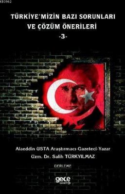 Türkiye'mizin Bazı Sorunları ve Çözüm Önerileri 3