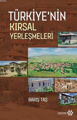 Türkiye'nin Kırsal Yerleşmeleri Barış Taş