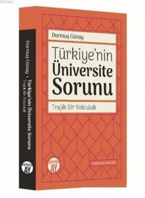 Türkiye'nin Üniversite Sorunu -