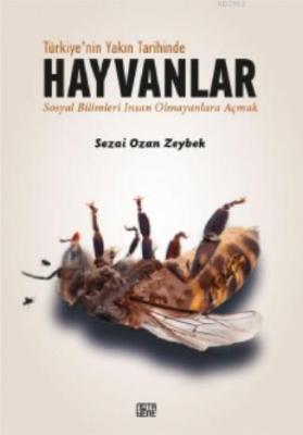 Türkiye'nin Yakın Tarihinde Hayvanlar