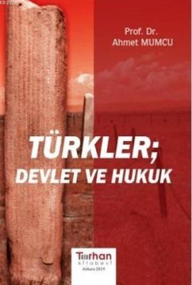 Türkler Devlet ve Hukuk Ahmet Mumcu