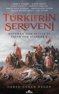 Türklerin Serüveni Ahmet Taşağıl