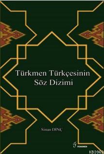 Türkmen Türkçesinin Söz Dizimi