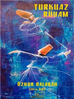 Turkuaz Rüyam