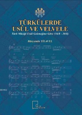Türkülerde Usül ve Velvele