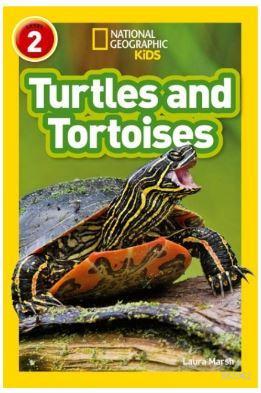 Turtles and Tortoises (Readers 2) Laura Marsh