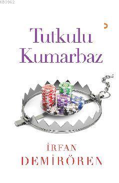 Tutkulu Kumarbaz