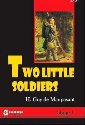 Two Little Soldiers Guy De Maupassant