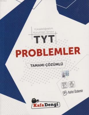 TYT Problemler Tamamı Çözümlü Soru Bankası Rafet Özdemir