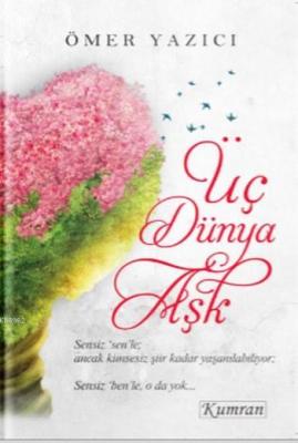 Üç Dünya Aşk