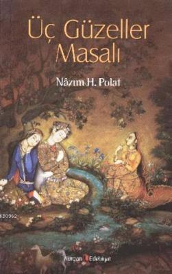 Üç Güzeller Masalı